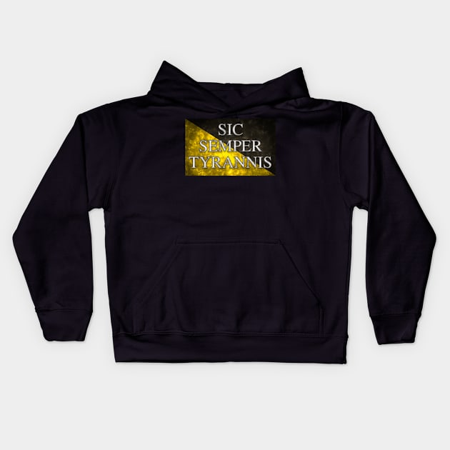 Sic Semper Tyrannis - Anarcho Capitalism Flag Kids Hoodie by SolarCross